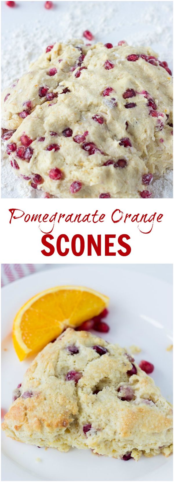 Pomegranate Orange Scones