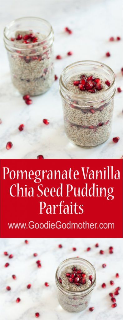 Pomegranate Vanilla Chia Seed Pudding Parfait