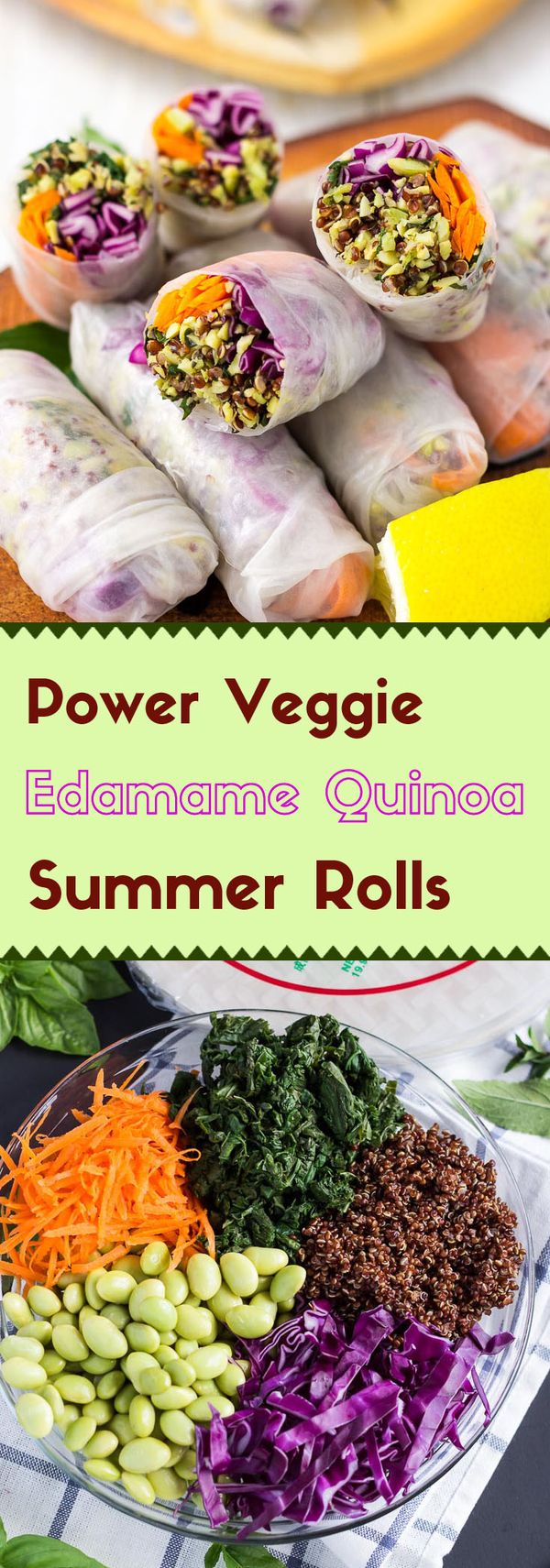 Power Veggie Edamame Quinoa Summer Rolls (Vegan, GF