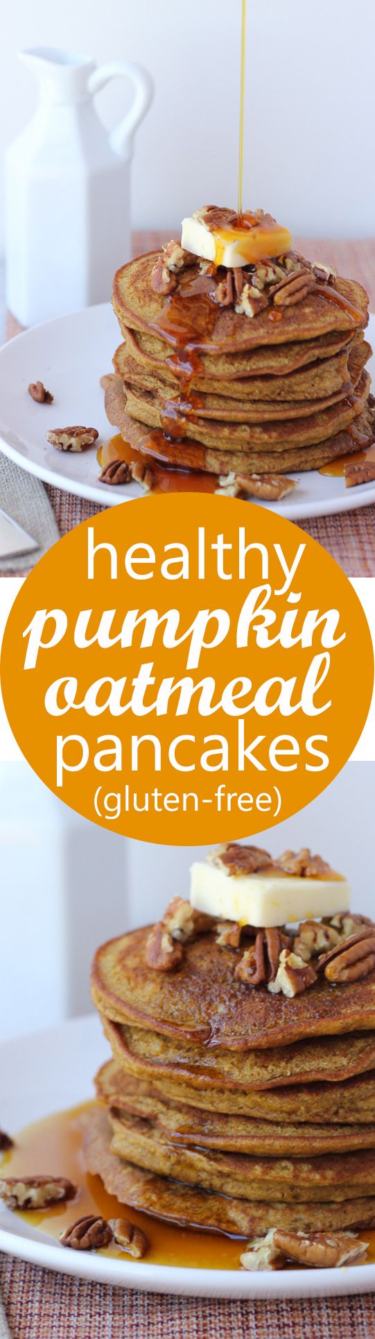 Pumpkin Oatmeal Pancakes (Gluten-Free, Dairy-Free