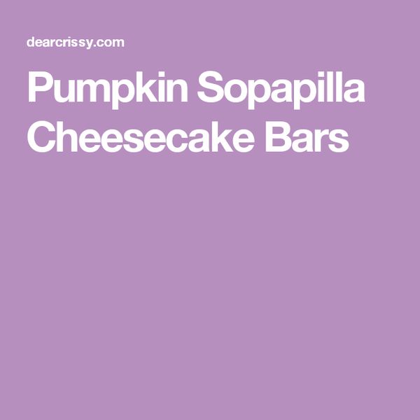 Pumpkin Sopapilla Cheesecake Bars