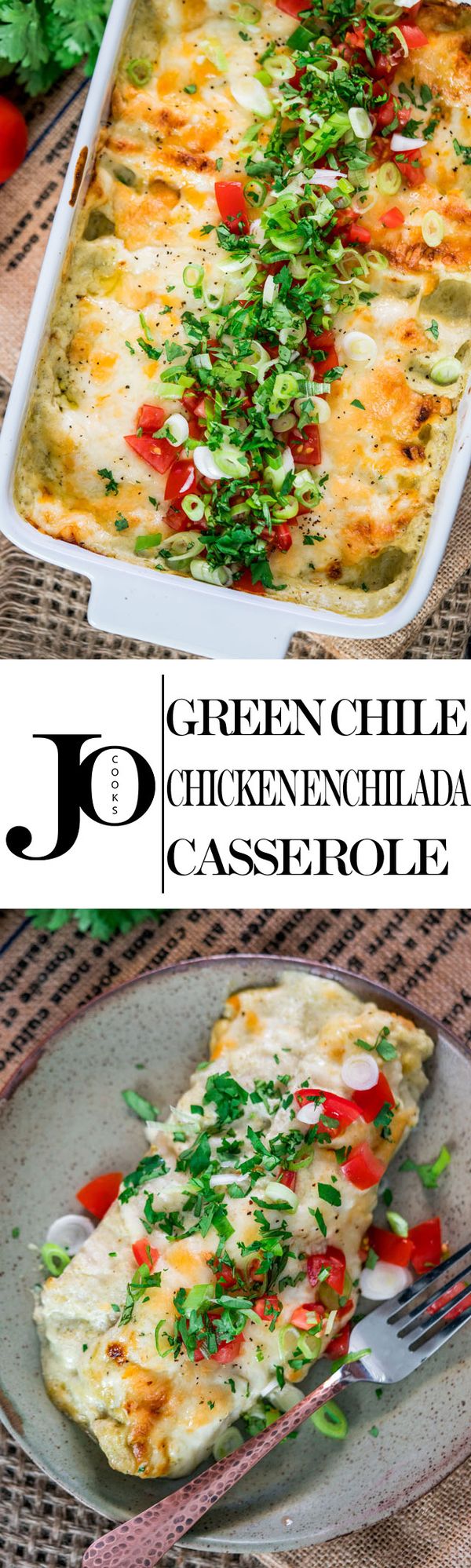 Quick and Easy Green Chile Chicken Enchilada Casserole