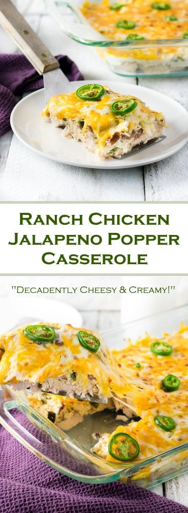 Ranch Chicken Jalapeno Popper Casserole