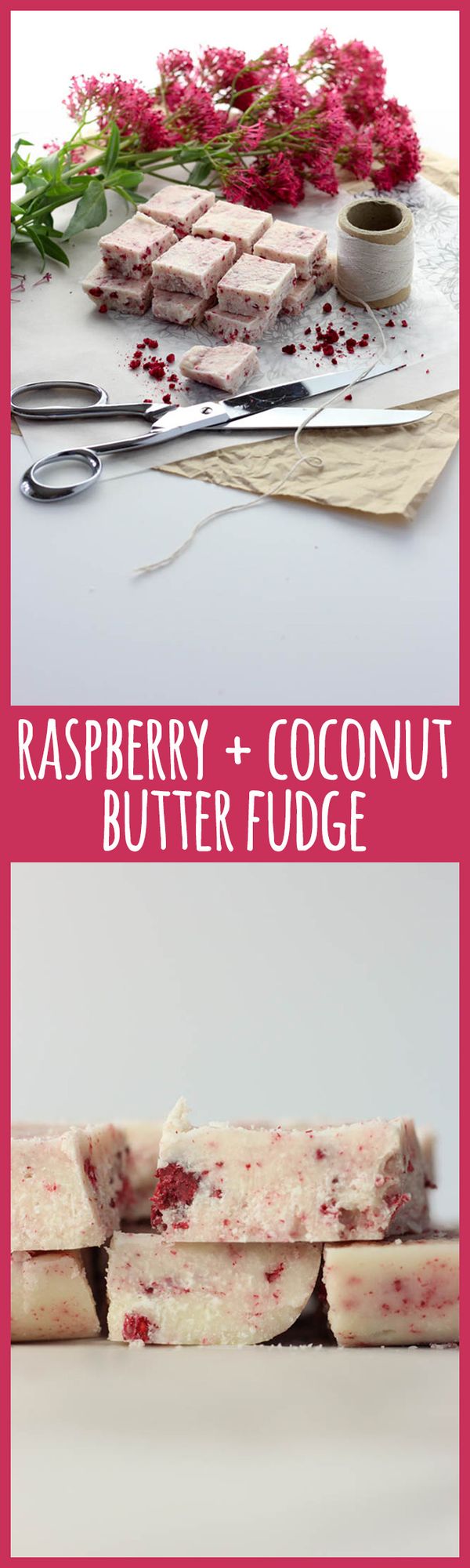 Raspberry and coconut butter fudge