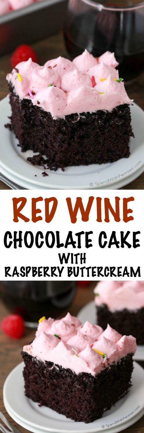 Red Wine Chocolate Cake with Raspberry Butter Cream