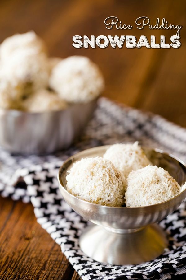 Rice Pudding Snowballs