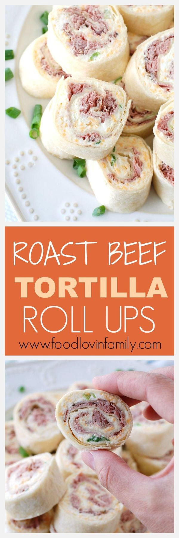 Roast Beef Tortilla Roll Ups