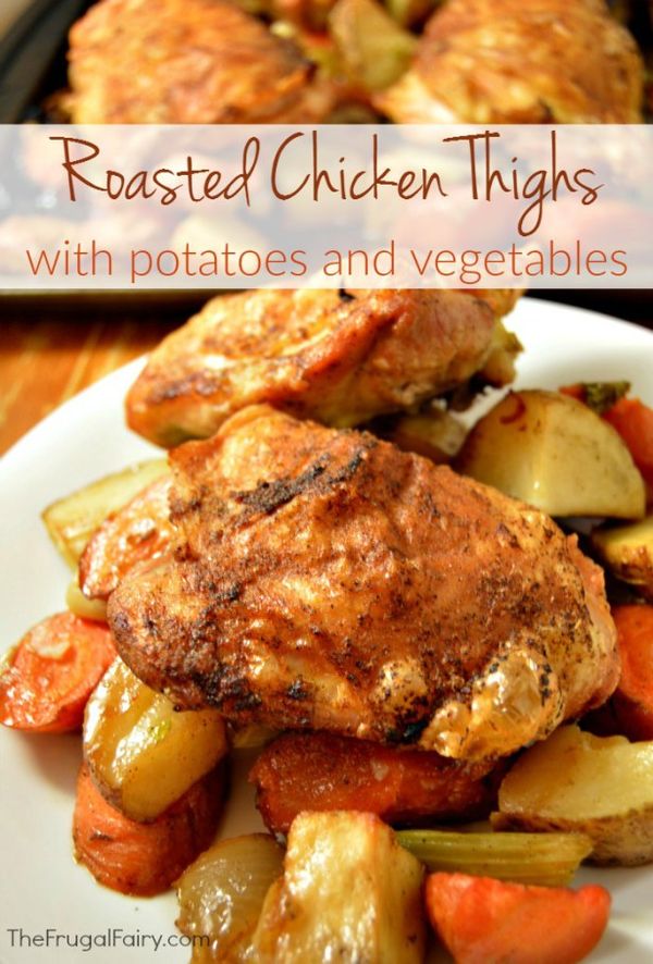 Roasted Chicken Thighs with Potatoes and Vegetables