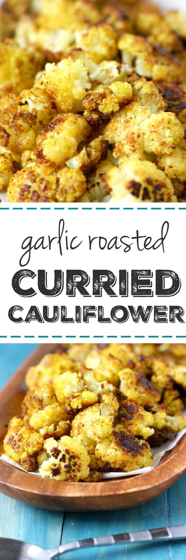 Roasted Garlic Curried Cauliflower