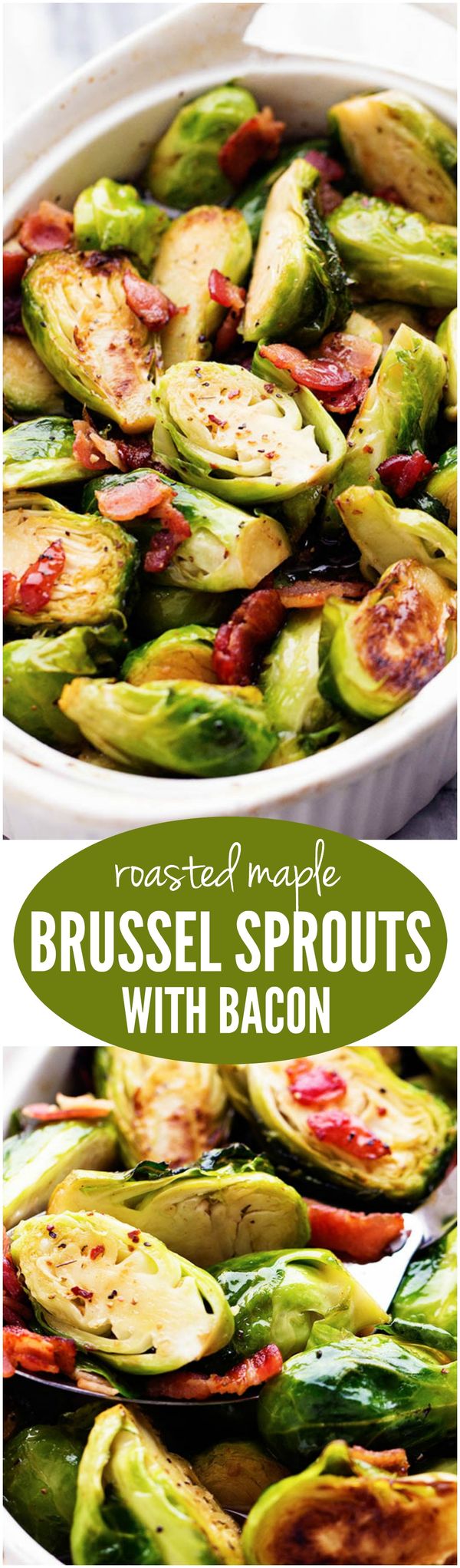 Roasted Maple Brussel Sprouts with Bacon