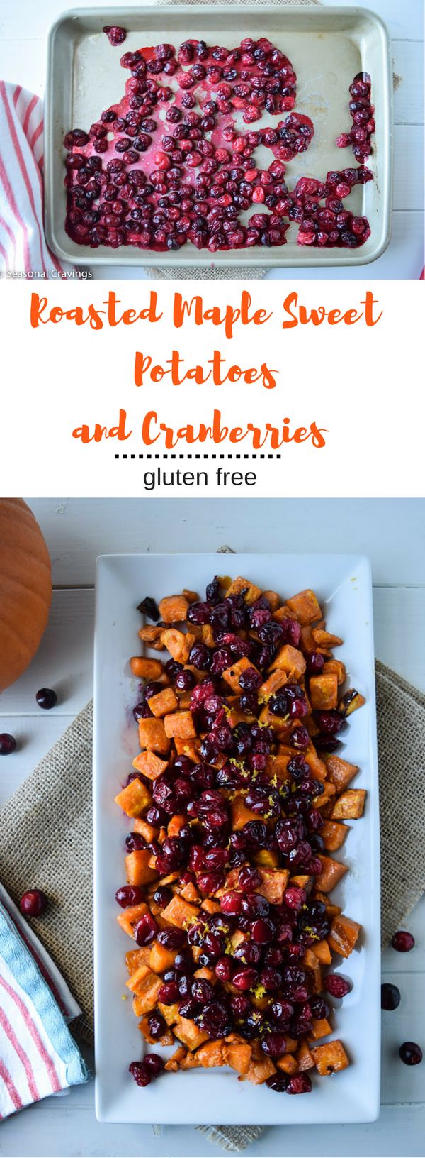 Roasted Maple Sweet Potatoes and Cranberries