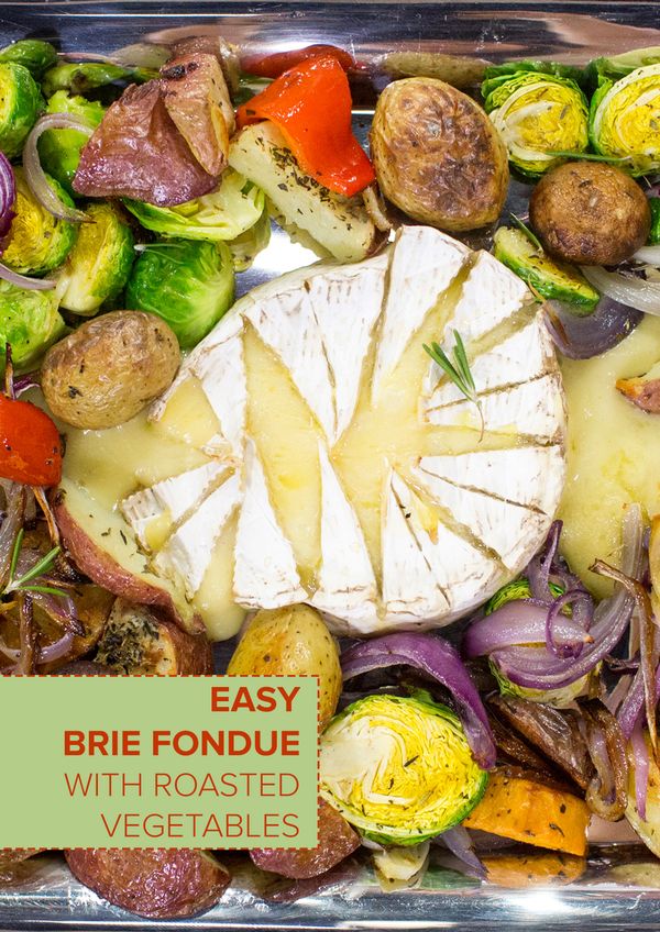 Robyn Lawley's Brie Cheese Fondue with Roasted Vegetables