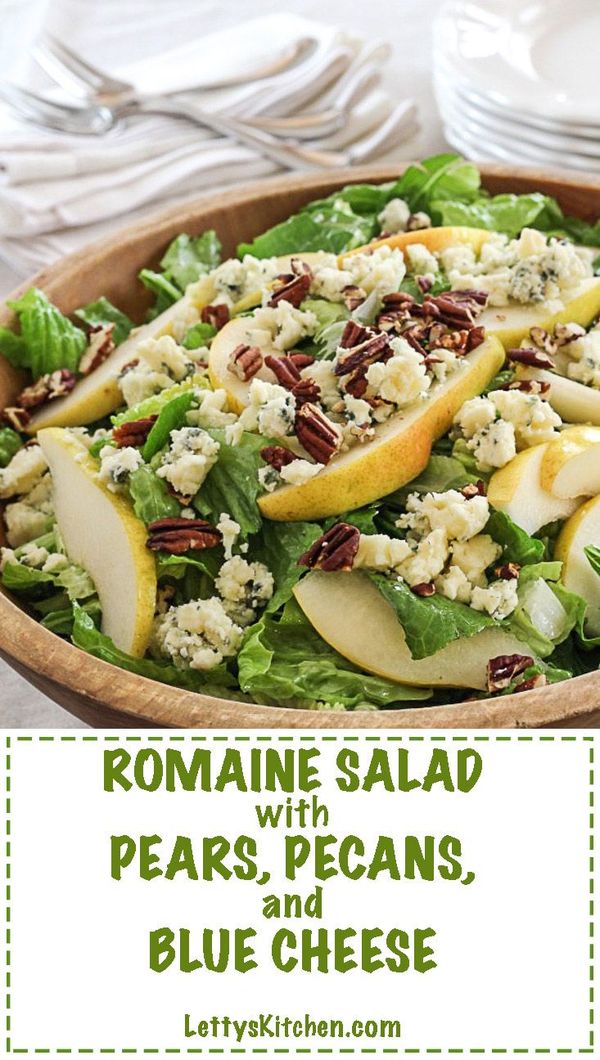 Romaine Salad with Pears, Blue Cheese and Pecans