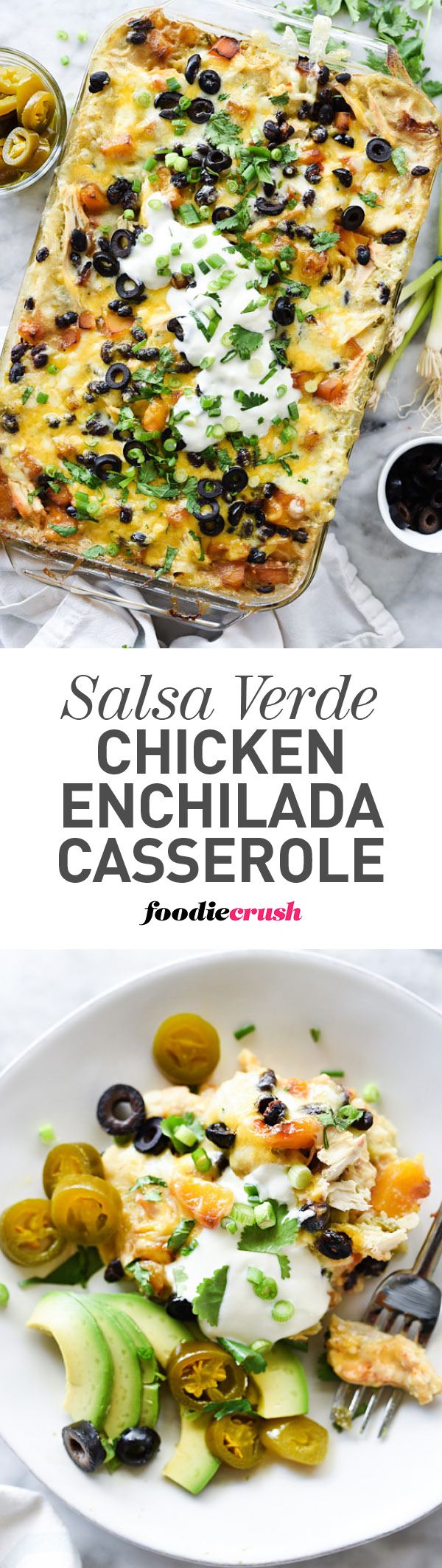 Salsa Verde Chicken Enchilada Casserole