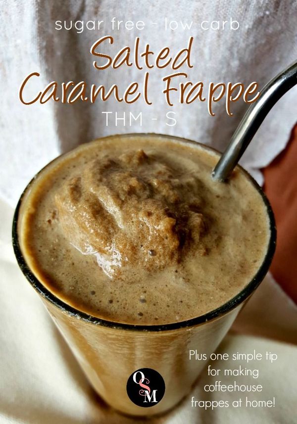 Salted Caramel Frappe - Low Carb, Sugar Free, THM S