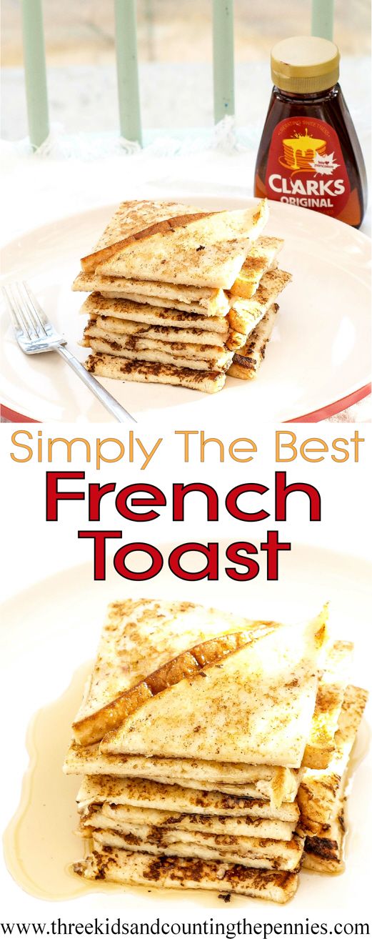 Simply The Best 'Eggy Bread' (French Toast