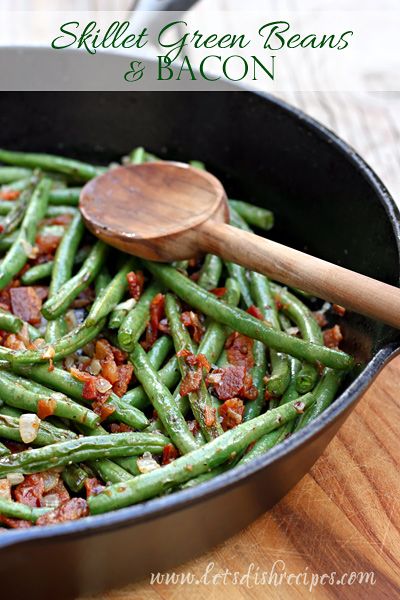 Skillet Green Beans & Bacon