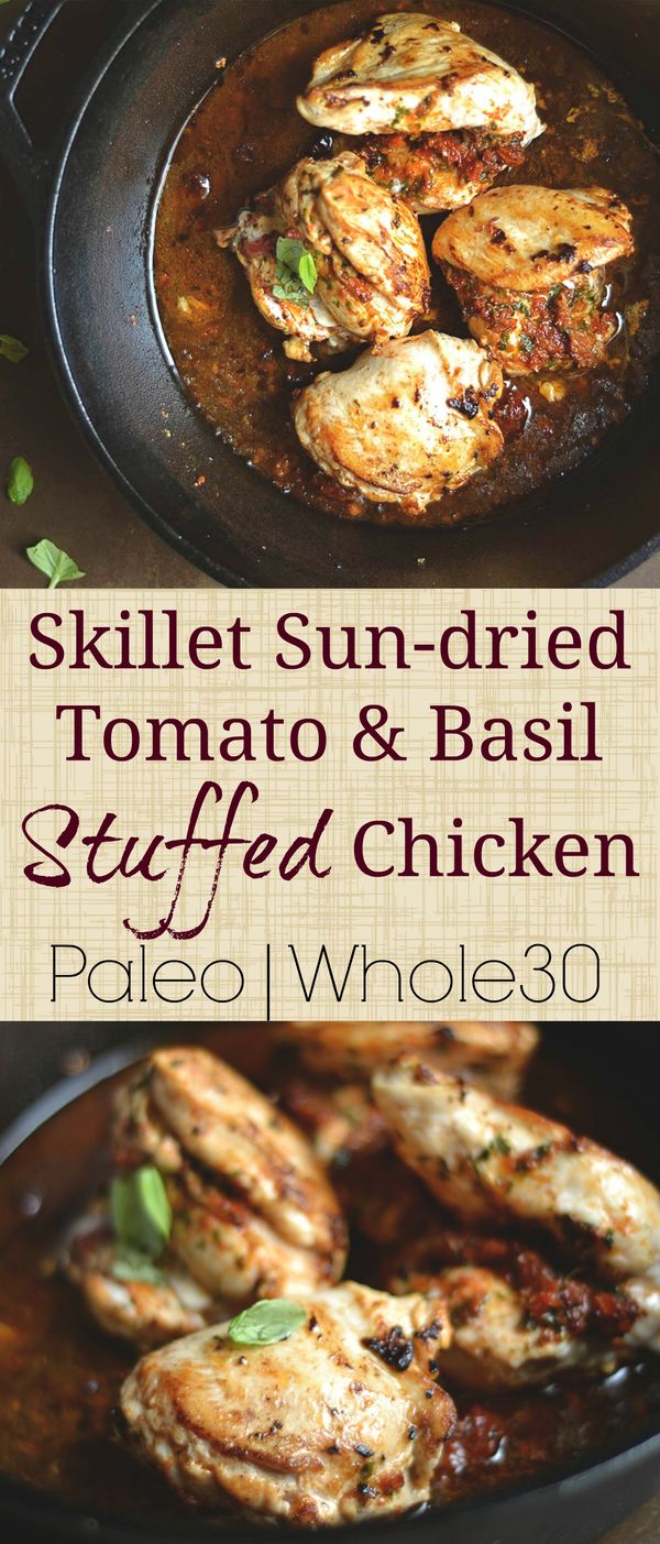 Skillet Sun-dried Tomato and Basil Stuffed Chicken