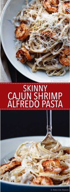 Skinny Cajun Shrimp Alfredo Pasta