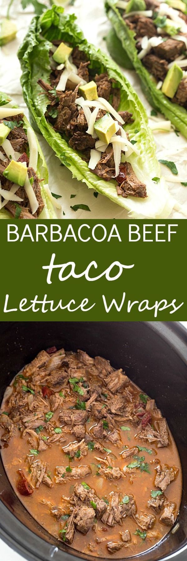 Slow Cooker Barbacoa Taco Lettuce Wraps