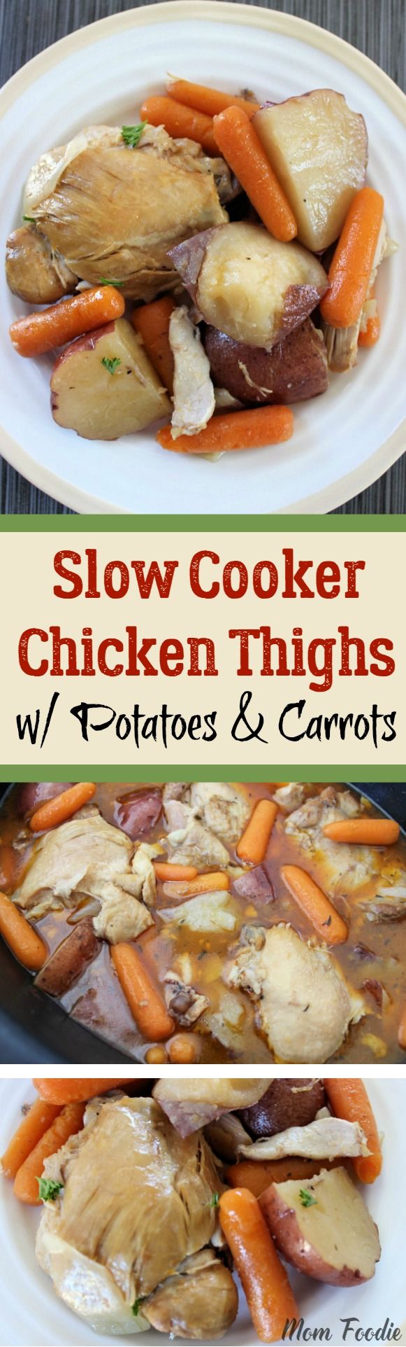 Slow Cooker Chicken Thighs with Potatoes and Carrots