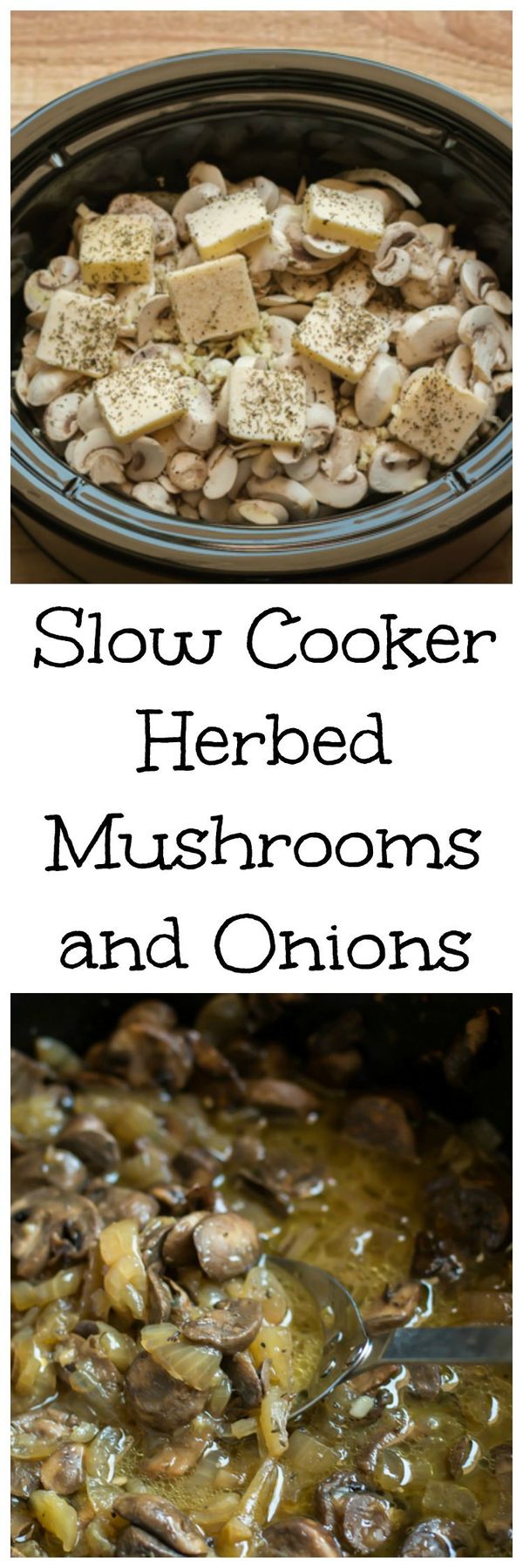 Slow Cooker Herbed Mushrooms and Onions