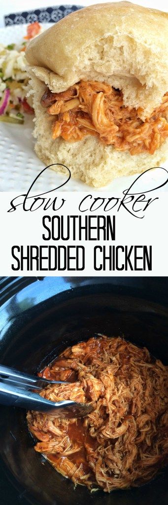 Slow Cooker Southern Shredded Chicken