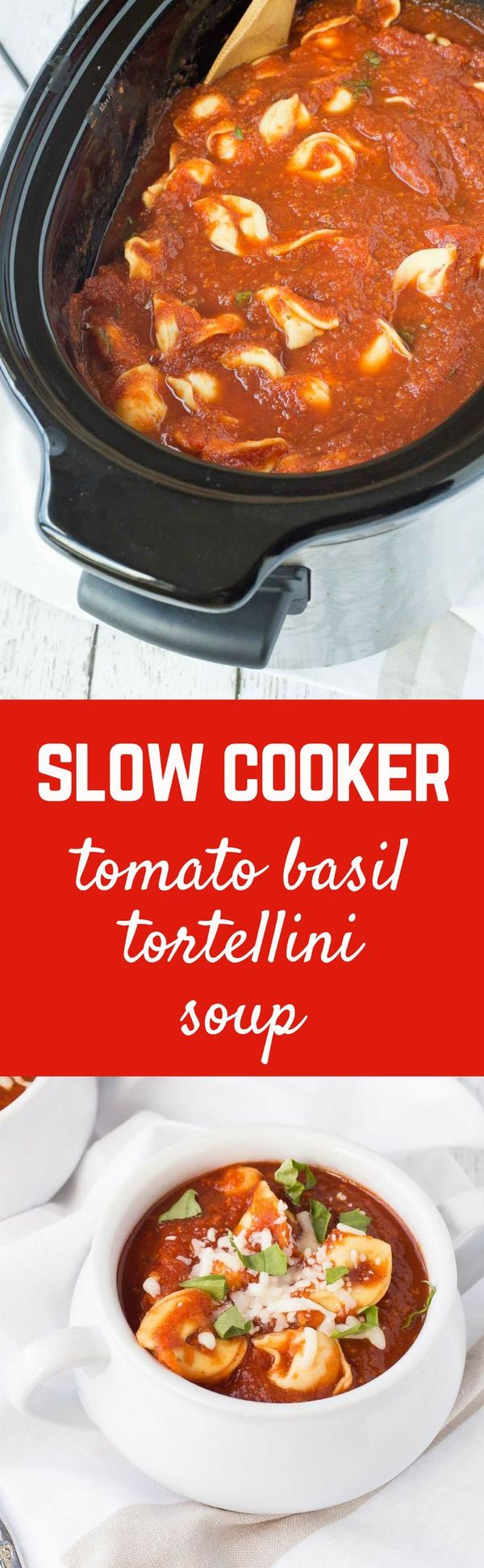 Slow Cooker Tomato Basil Soup with Tortellini