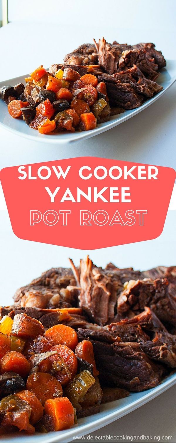 Slow Cooker Yankee Pot Roast