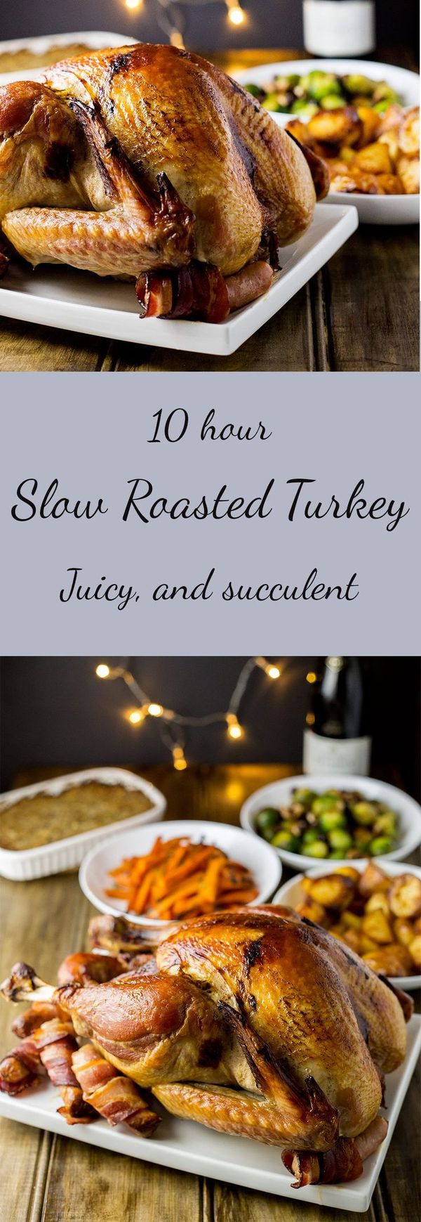 Slow Roasted Turkey