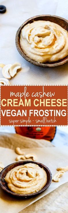 Small Batch Maple Cashew Cream Cheese Frosting (Vegan, Paleo