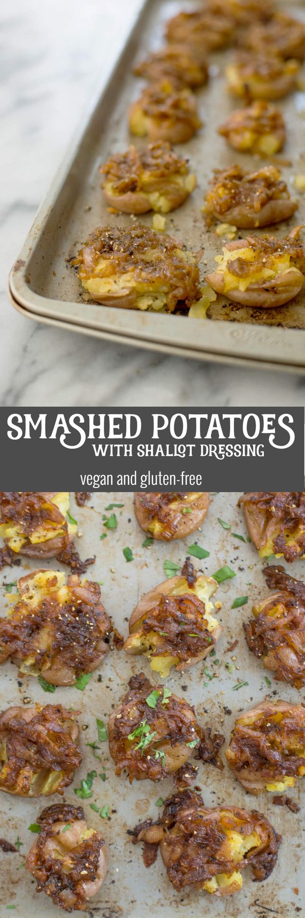 Smashed Potatoes with Shallot Dressing