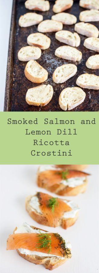 Smoked Salmon and Lemon Dill Ricotta Crostini