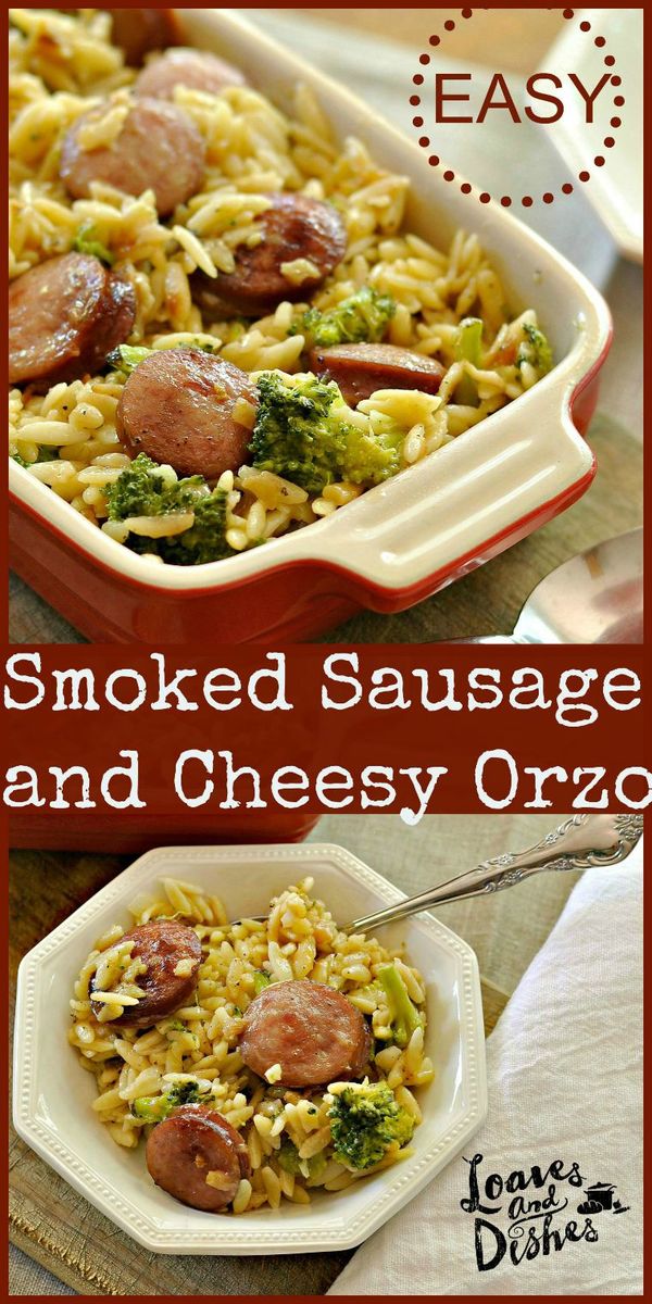 Smoked Sausage and Cheesy Orzo