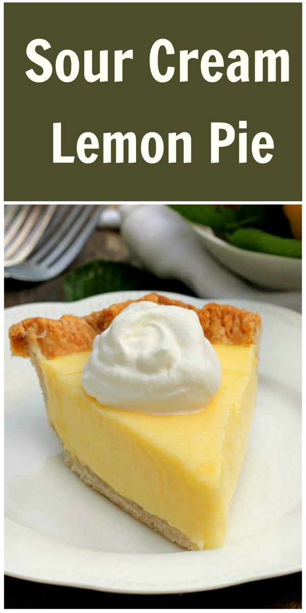 Sour Cream Lemon Pie