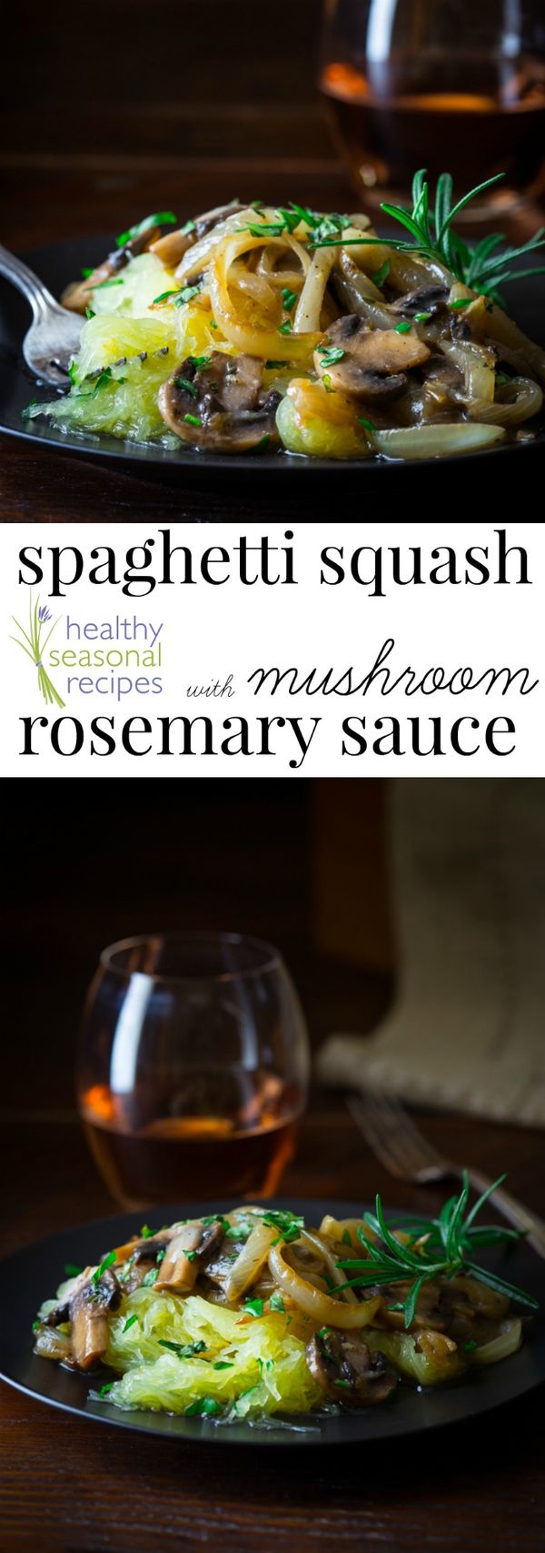 Spaghetti squash with onions mushrooms and rosemary (paleo, vegan and gluten-free