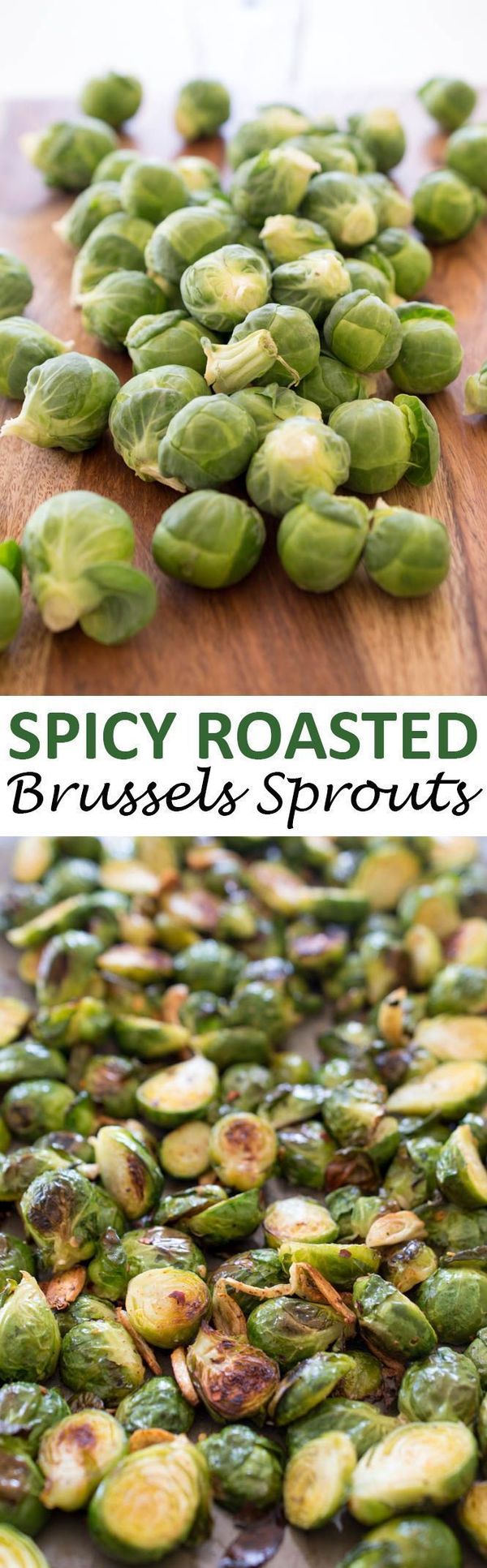 Spicy Roasted Garlic Brussels Sprouts