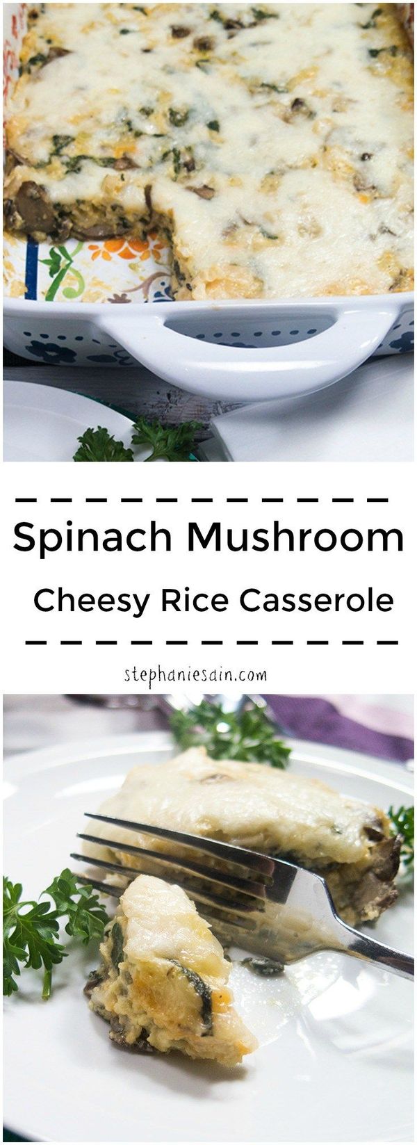 Spinach Mushroom Cheesy Rice Casserole