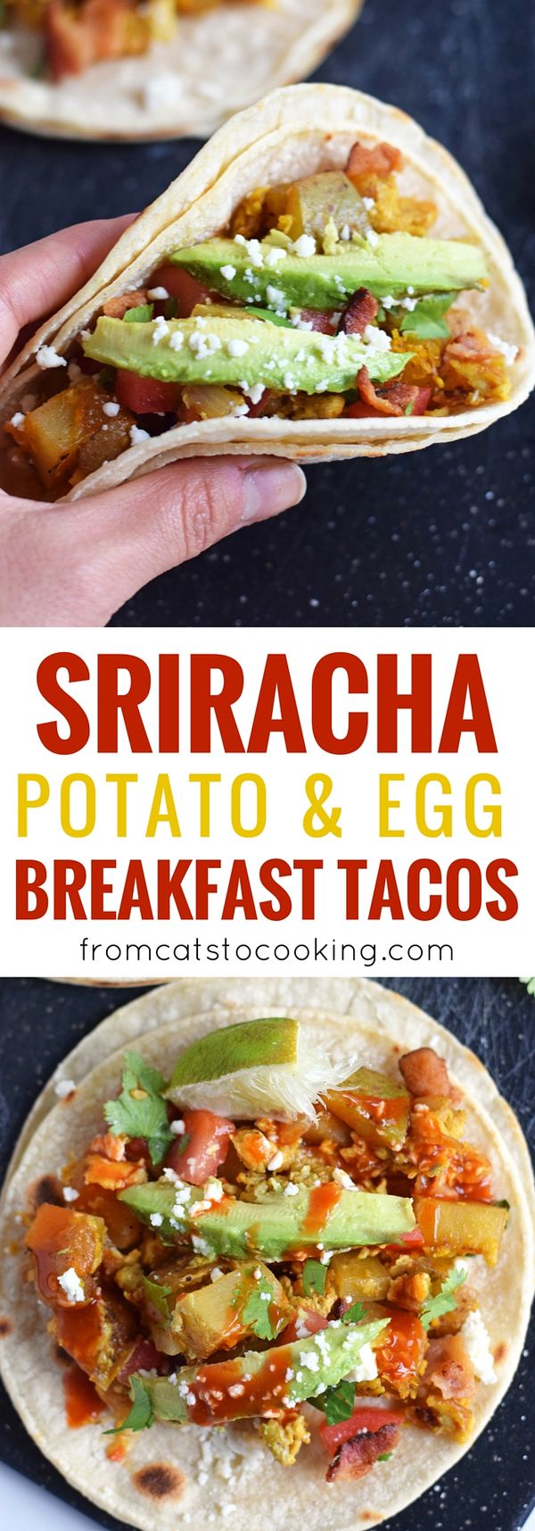 Sriracha Potato and Egg Breakfast Tacos