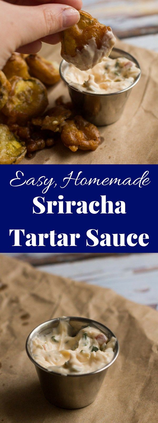 Sriracha Tartar Sauce