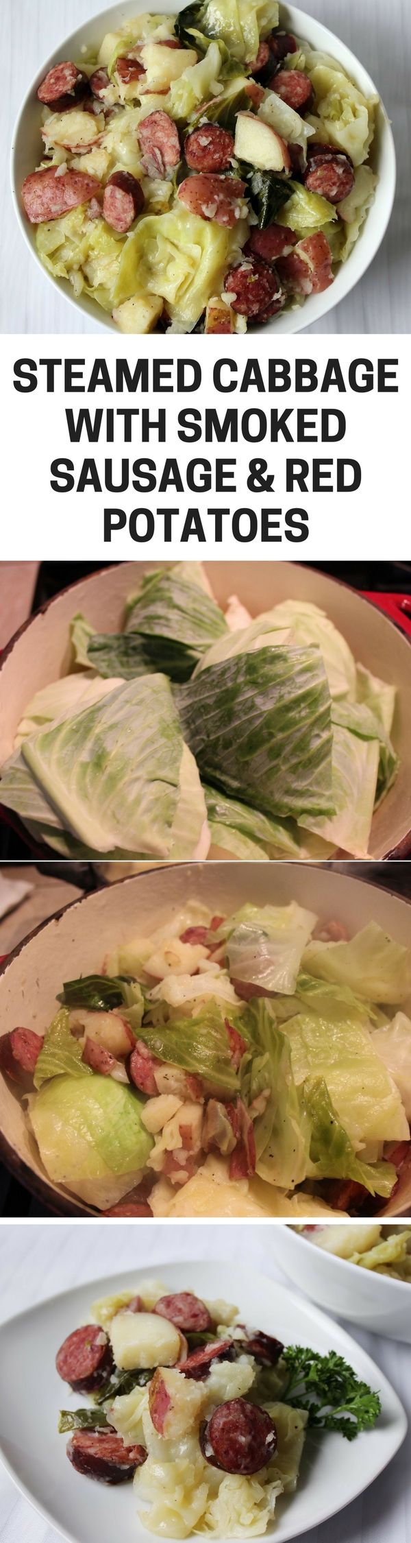 Steamed Cabbage with Smoked Sausage & Red Potatoes