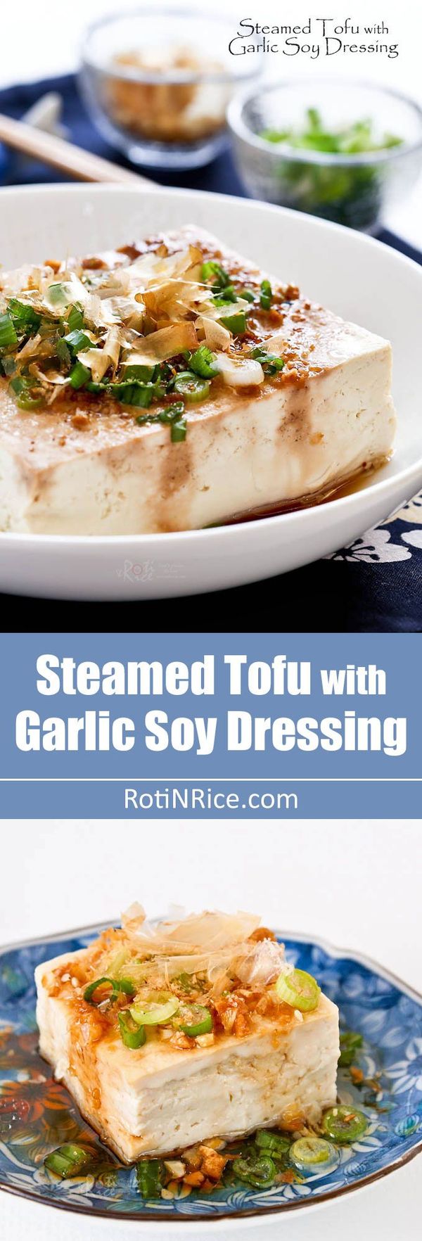 Steamed Tofu with Garlic Soy Dressing