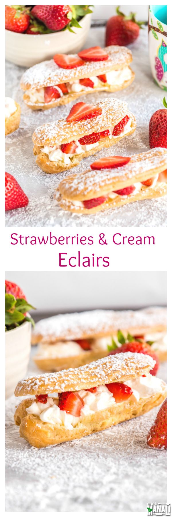 Strawberries and Cream Eclairs