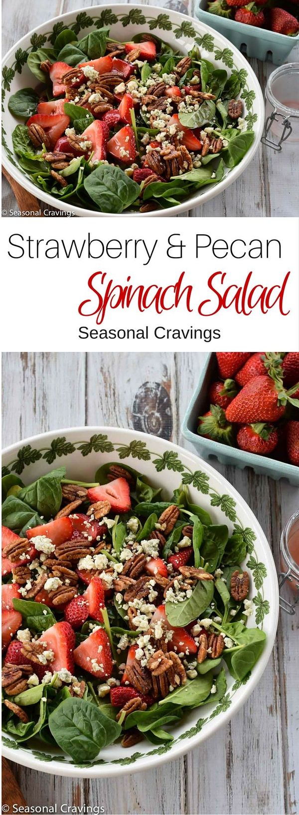 Strawberry and Pecan Spinach Salad