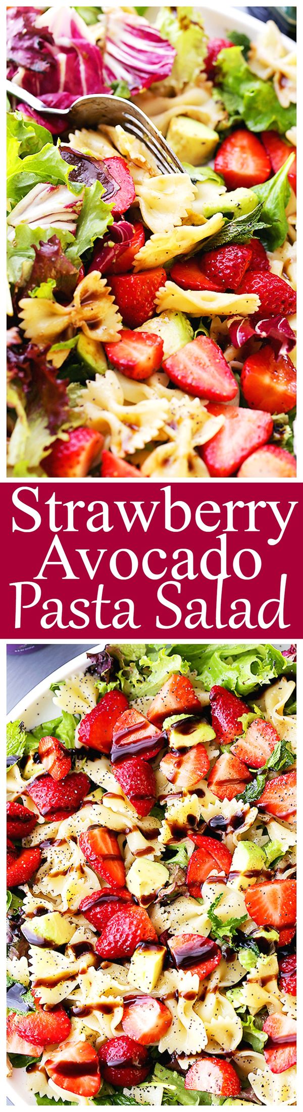 Strawberry Avocado Pasta Salad with Balsamic Glaze