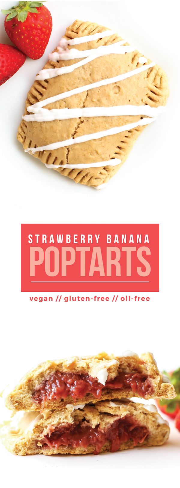 Strawberry Banana Pop Tarts (vegan + GF