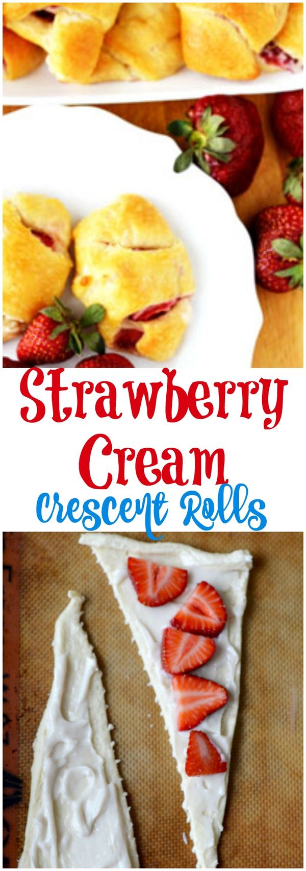 Strawberry Cream Crescent Roll