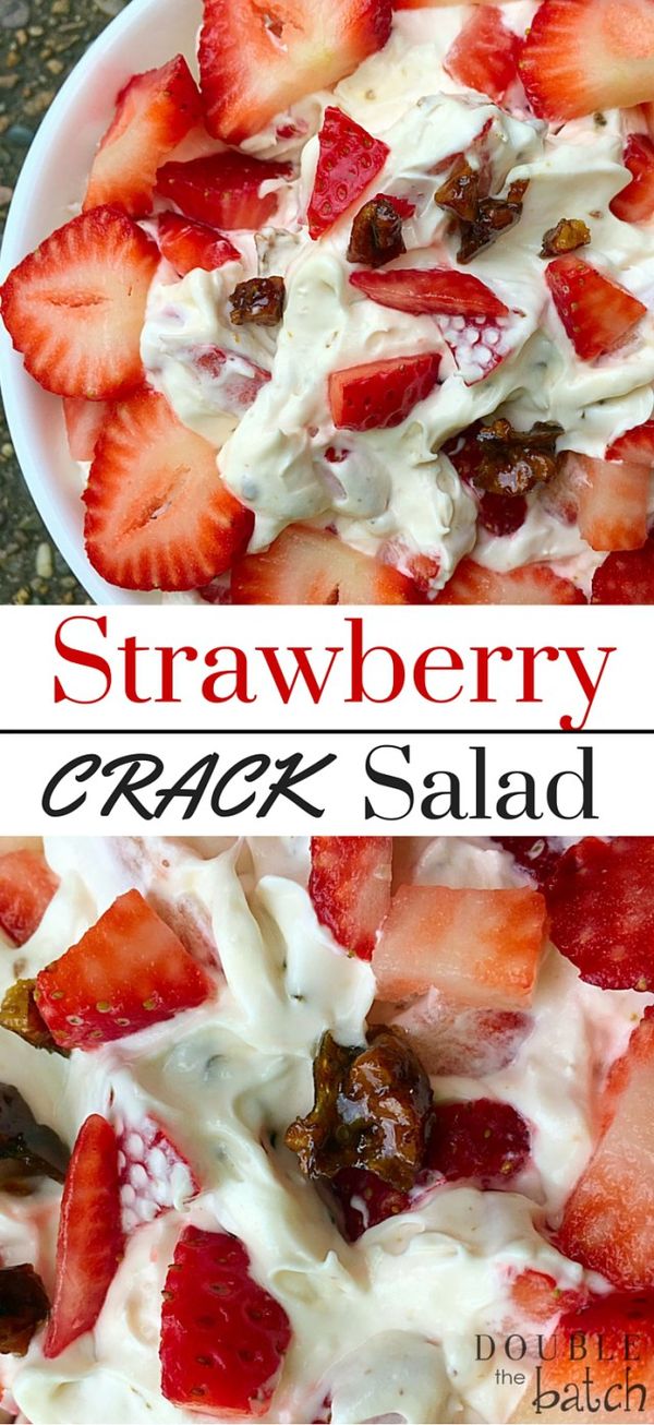 Strawberry Dessert Salad (with Toffee