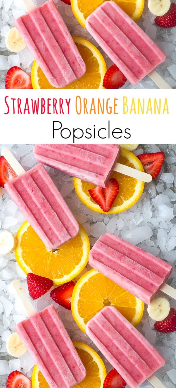 Strawberry Orange Banana Popsicles