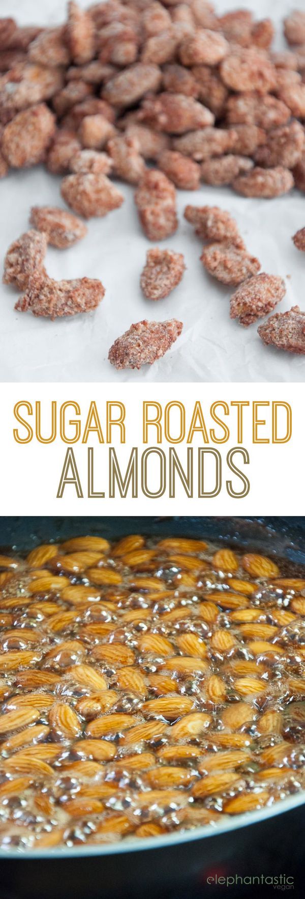 Sugar Roasted Almonds